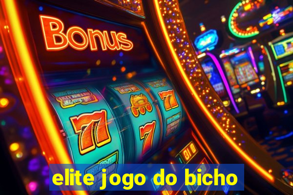 elite jogo do bicho